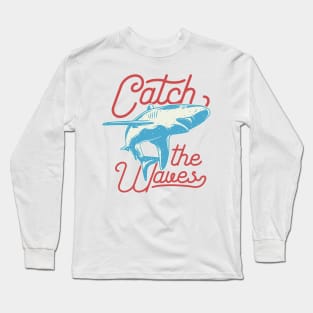 Coral Reef : Cacth the waves Long Sleeve T-Shirt